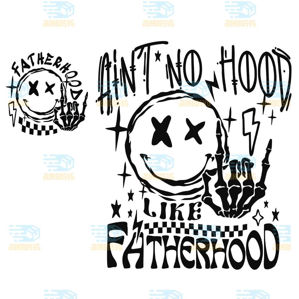 Ain-t-No-Hood-Like-Fatherhood-Svg