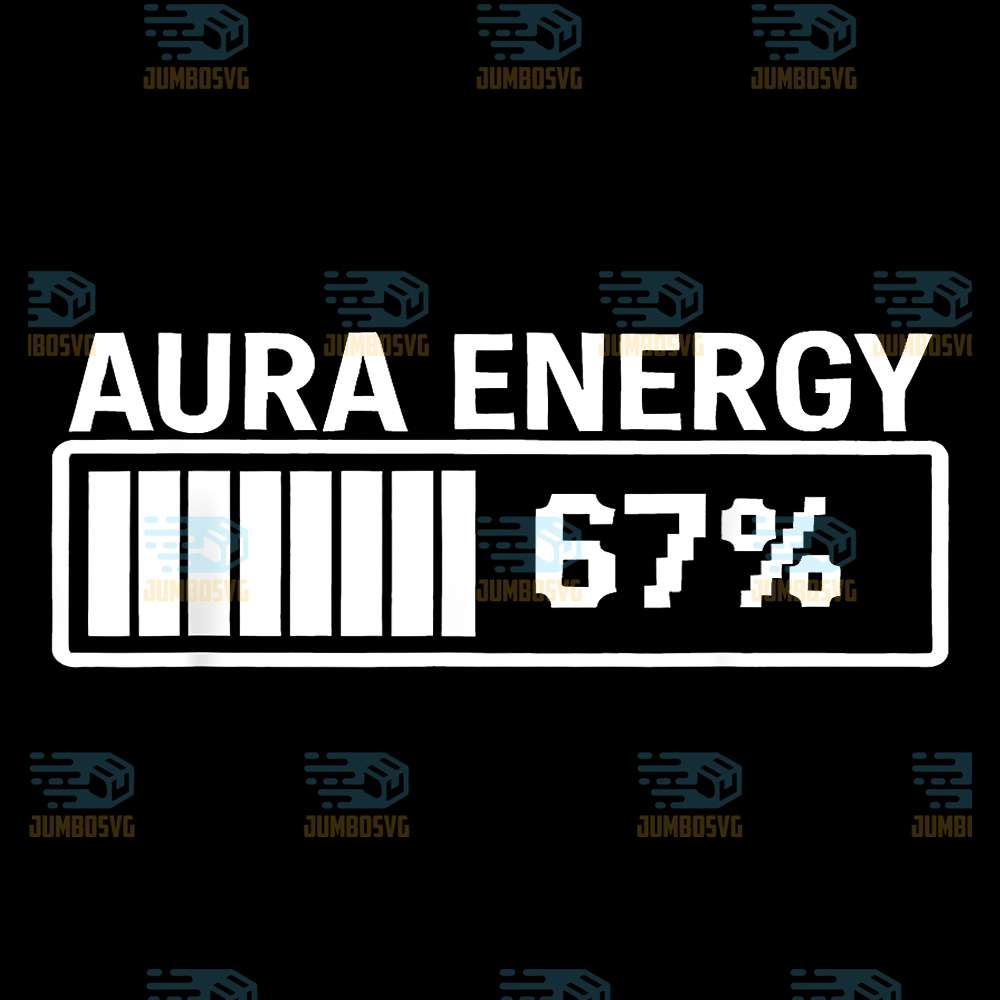 Aura-Energy-67-Meme-Funny-Gen-Alpha-Slang-Png-1