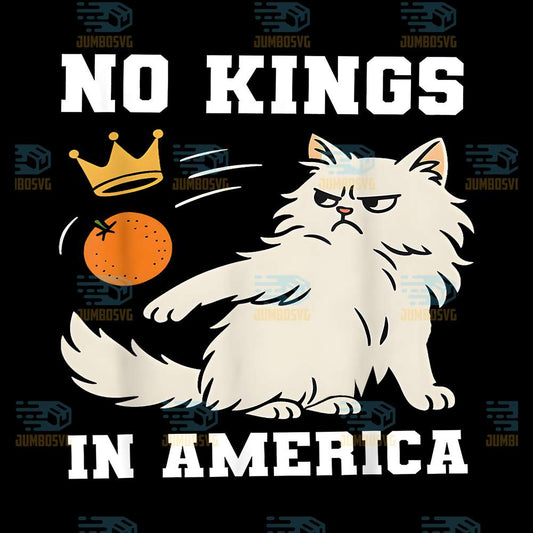 Cat-No-Kings-In-America-Svg
