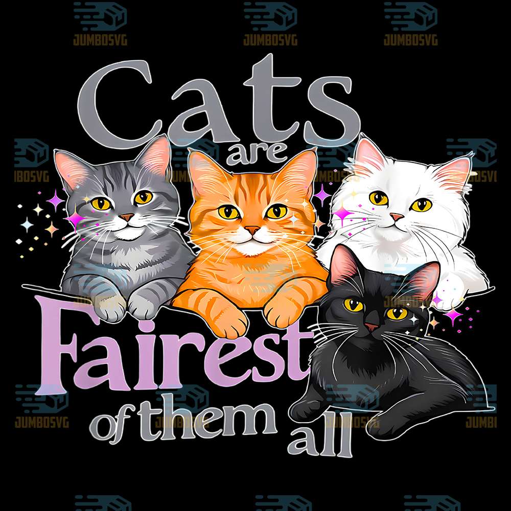 Cats-Are-Fairest-Of-Them-All-Png
