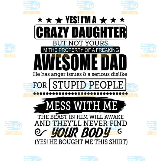 Crazy Dad Proud Daughter Funny Svg
