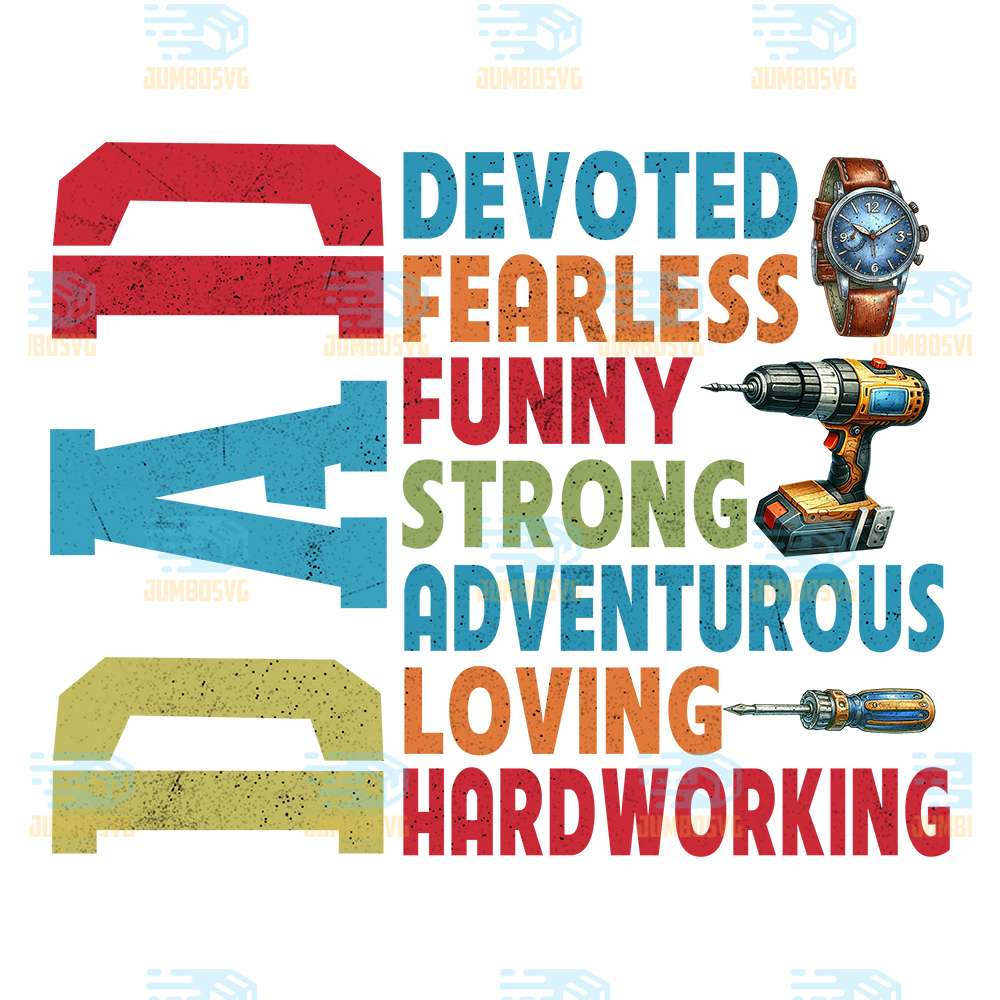 Dad-Devoted-Fearless-Png
