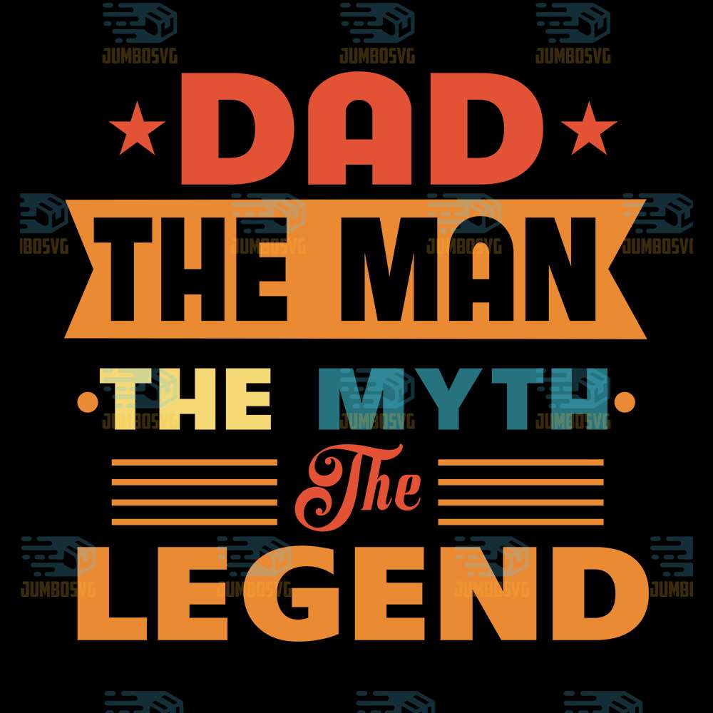 Dad-The-Man-The-Myth-The-Legend-Png