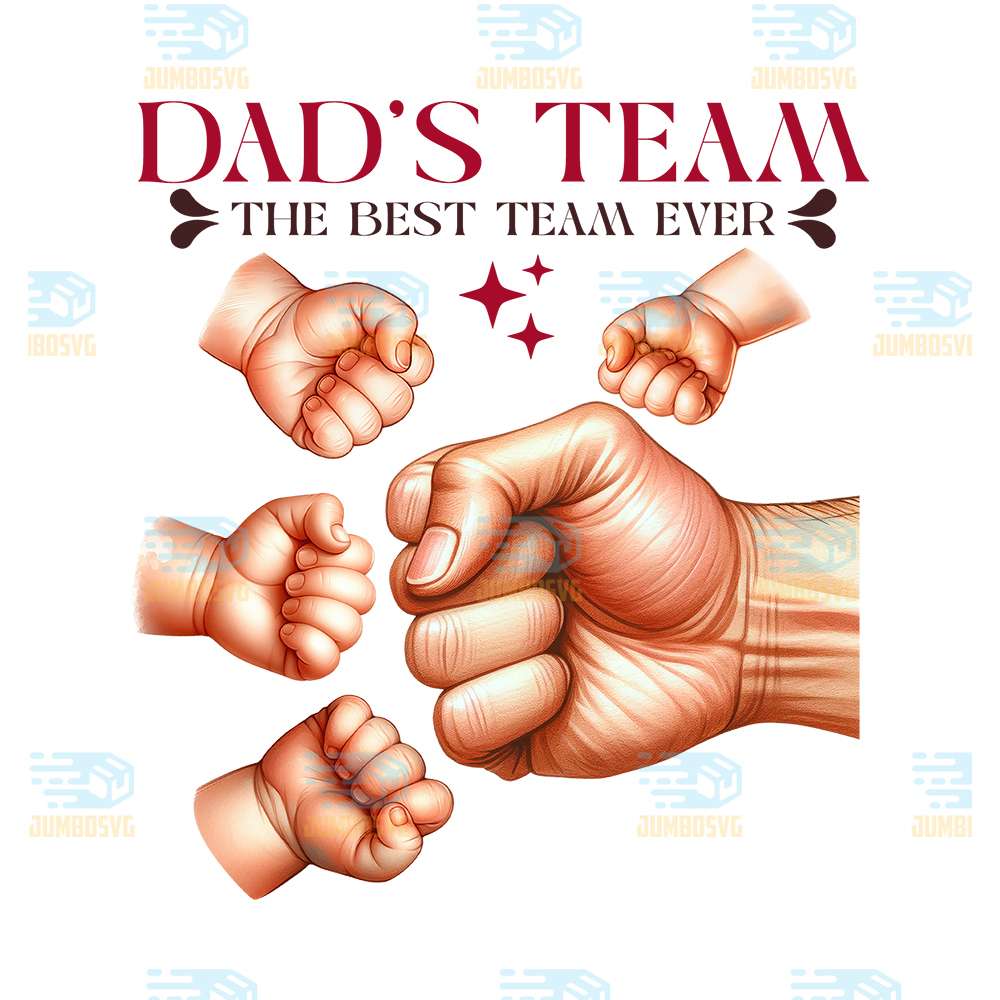 Dad-s-Team-The-Best-Team-Ever-Png