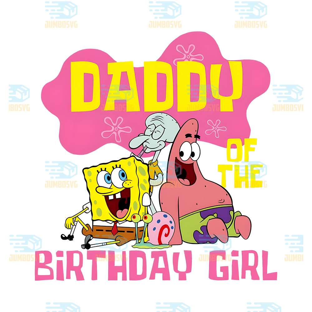 Daddy-Of-The-Birthday-Girl-Sponge-Png
