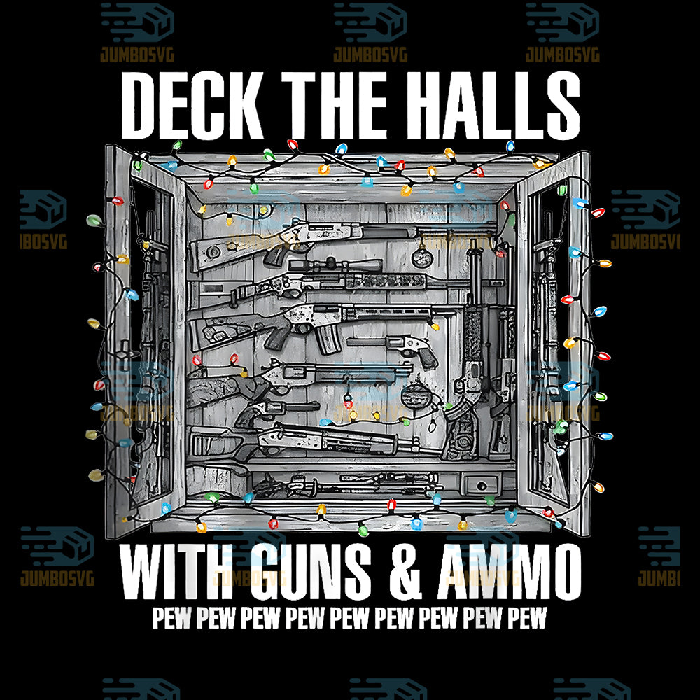 Deck-The-Halls-with-Guns-Ammo-Png