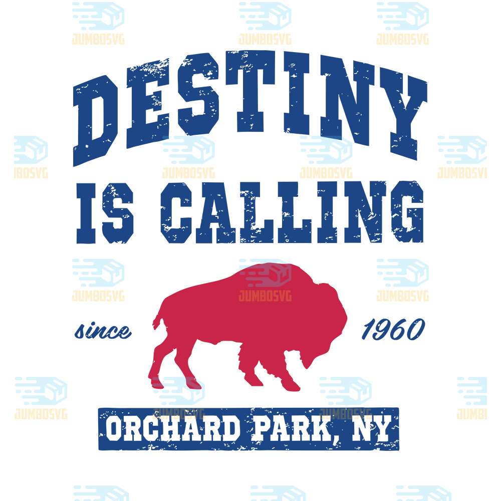Destiny-Is-Calling-Since-1960-Orchard-Park-Svg