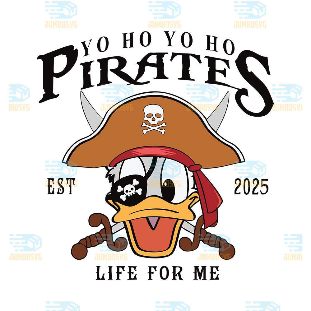 Donald-Duck-Yo-Ho-Yo-Ho-Pirates-Est-2025-Life-For-Me-Svg