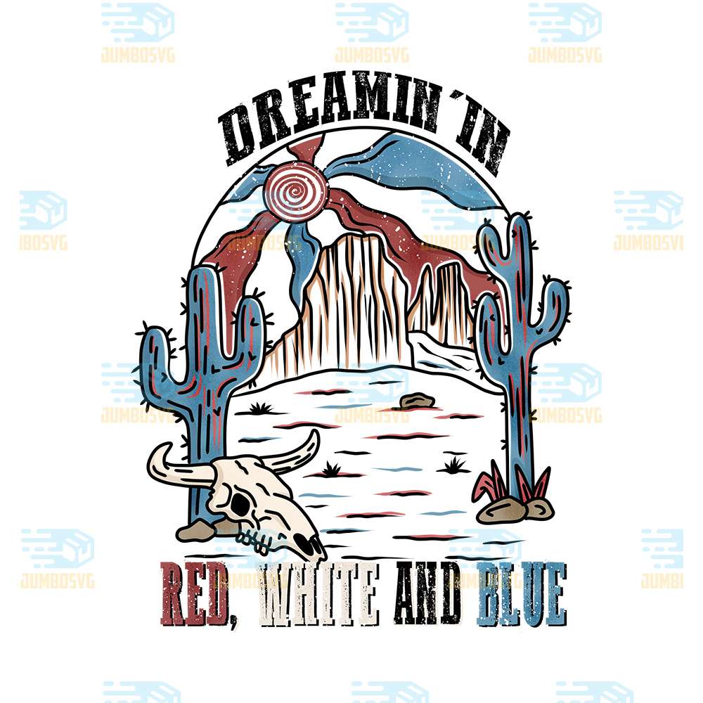Dreamin-In-Red-White-And-Blue-4th-Of-July-Png