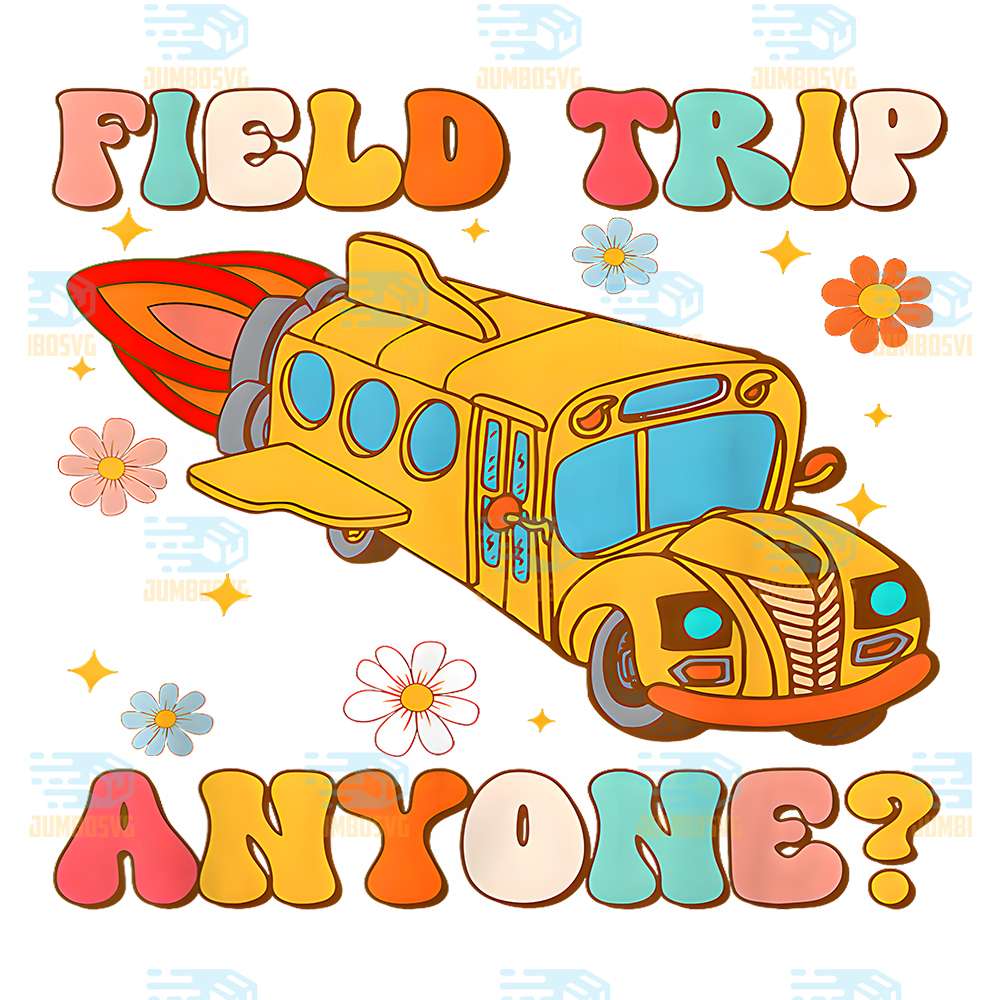 Field-Trip-Anyone-Png-1