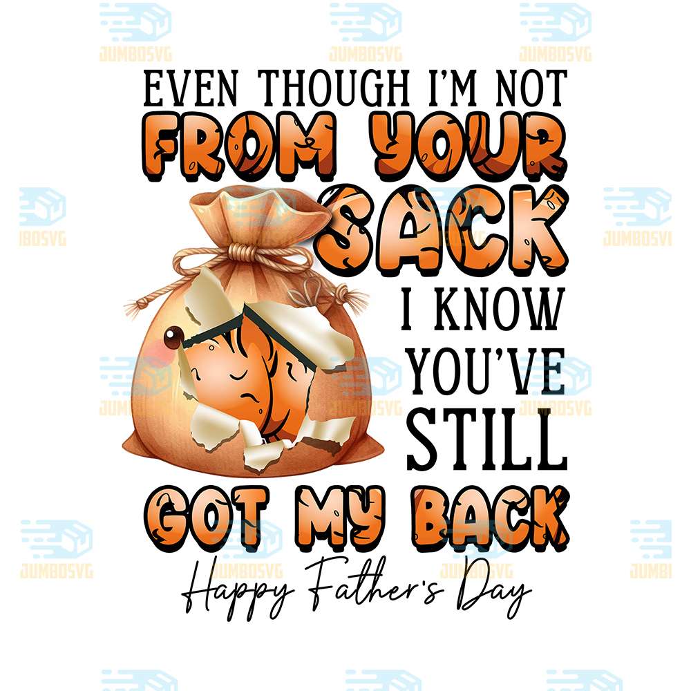 From-Your-Sack-Got-My-Back-Happy-Father-s-Day-Png