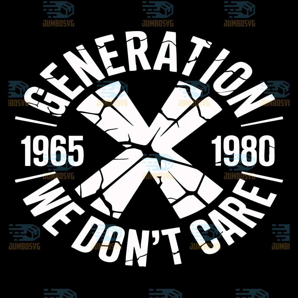 Generation-X-We-Don-t-Care-Svg