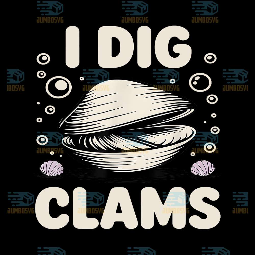 I-Dig-Clams-Png