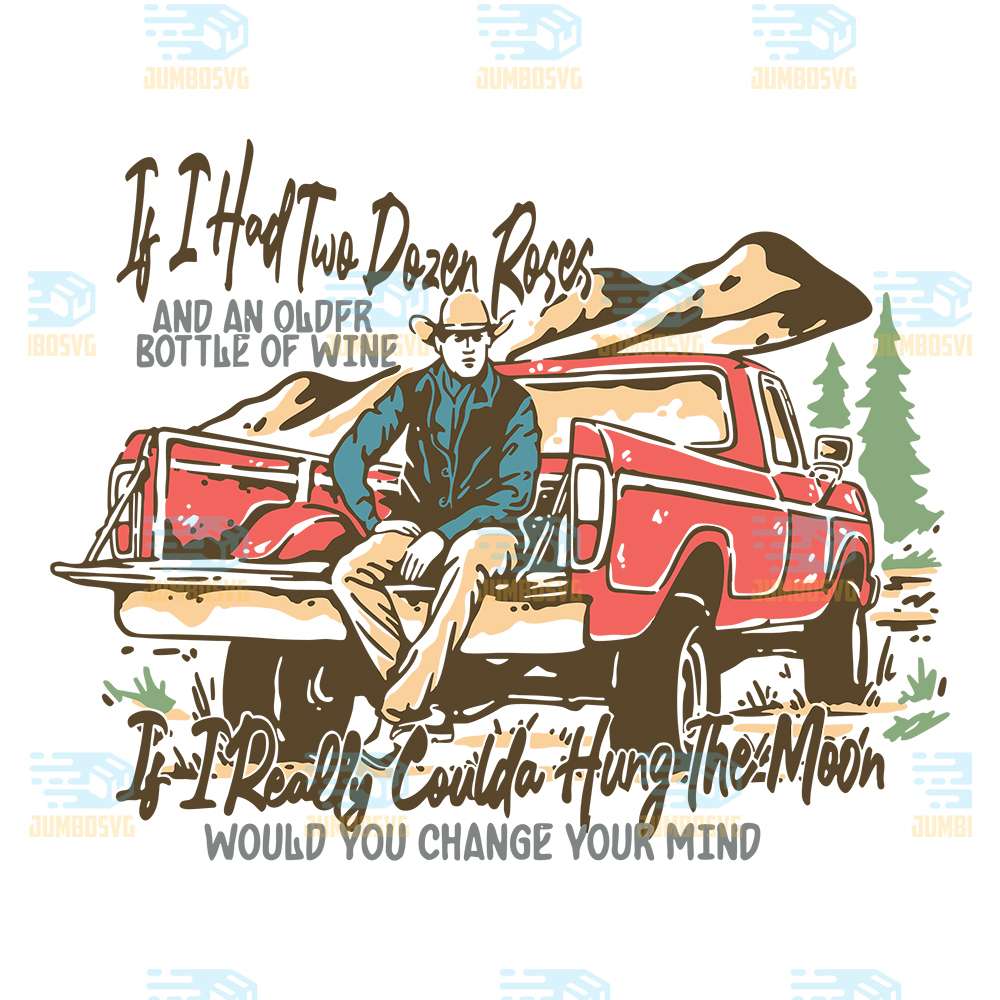 If-I-Had-Two-Dozen-Roses-And-An-Older-Bottle-Of-Wine-Svg