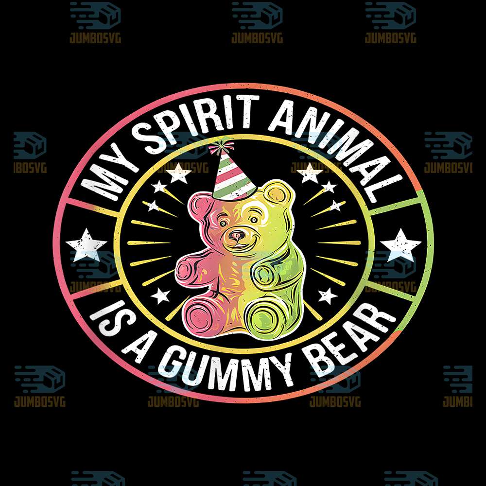My-Spirit-AnimalIs-A-Gummy-Bear-Candy-Lover-Png