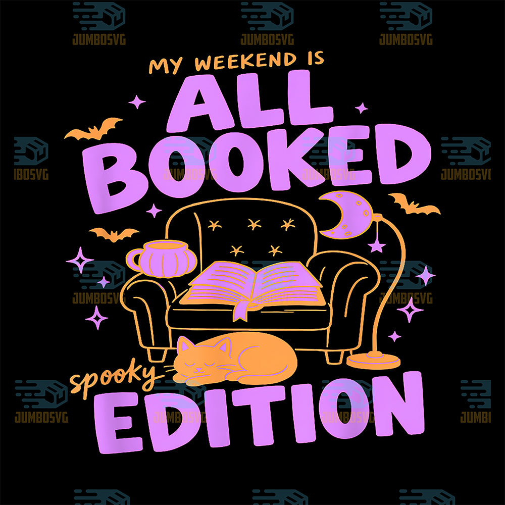My-Weekend-Is-All-Booked-Halloween-Spooky-Teacher-Librarian-Svg