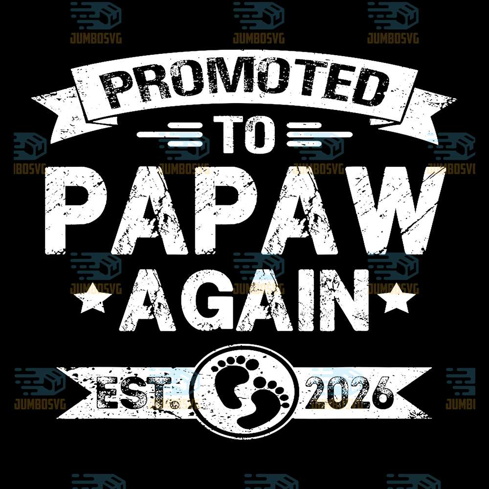 Promoted-To-Papaw-Again-Est-2026-Svg