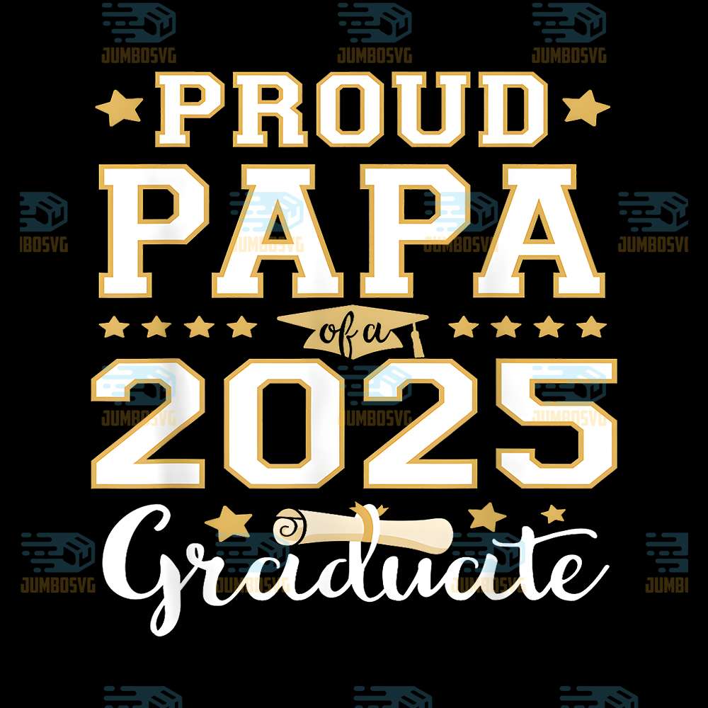 Proud-Papa-Of-A-2025-Graduate-Png
