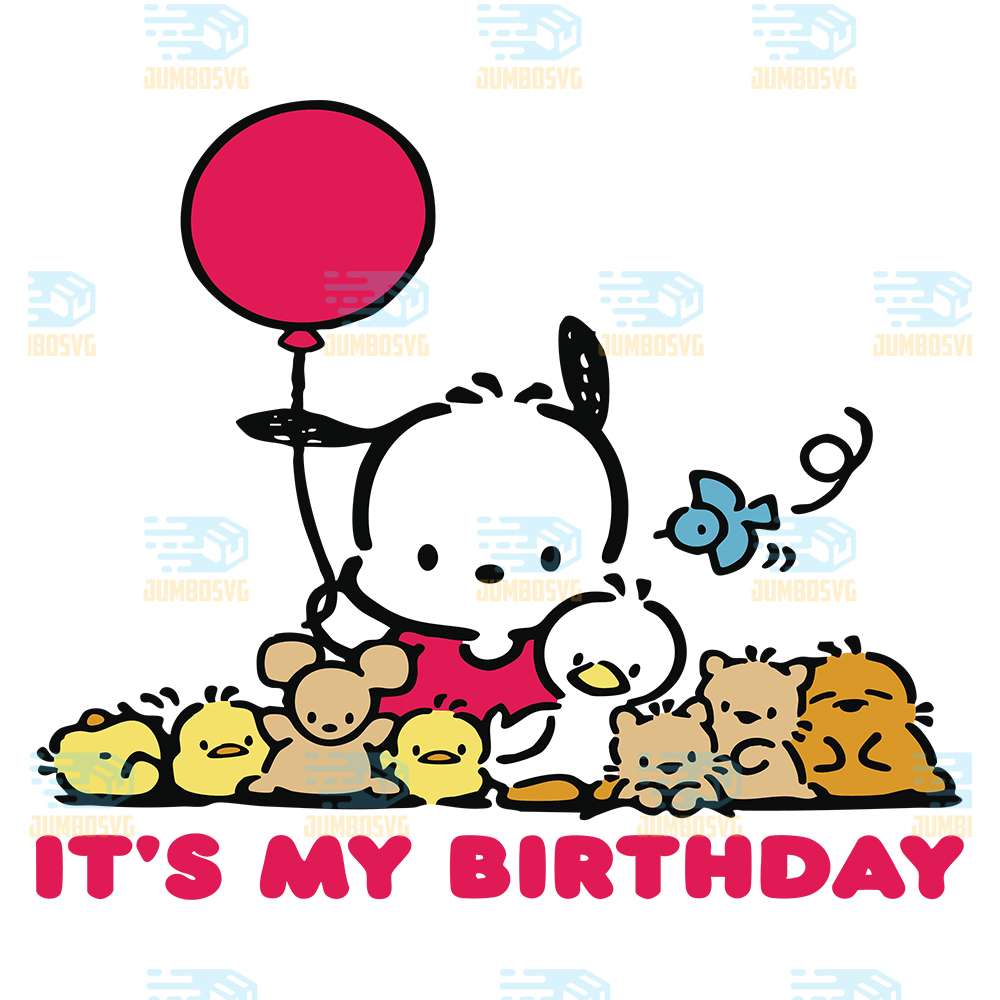 Sanrio-Pochacco-It-s-My-Birthday-Svg
