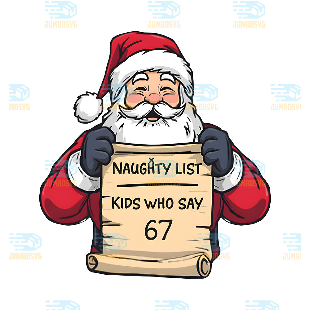 Santa-Christmas-Naughty-List-Kids-Who-Say-67-Santa-Png