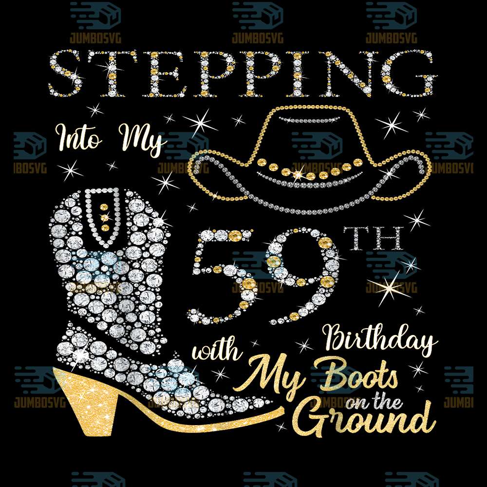 Stepping-Into-My-59th-Birthday-With-My-Boots-On-The-Ground-Png