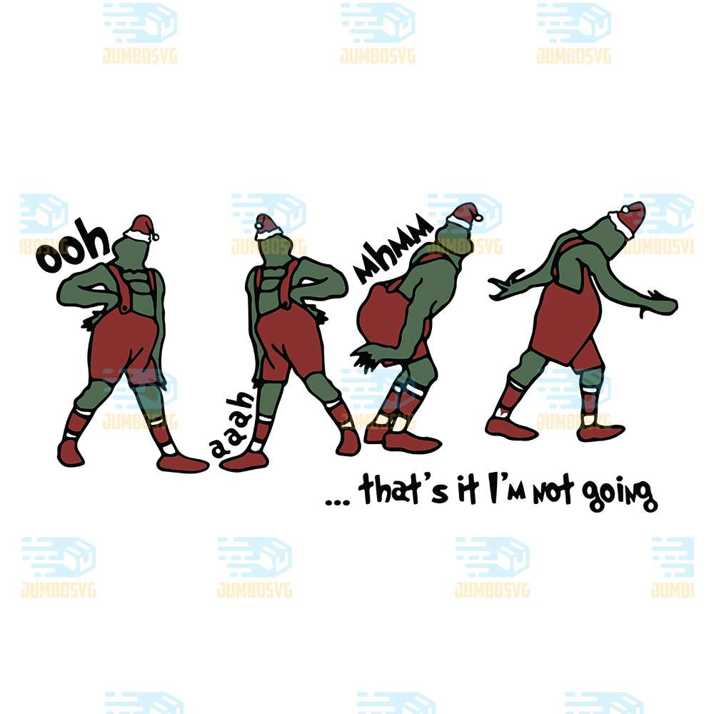 That-s-It-I-m-Not-Going-Grinch-Christmas-Svg