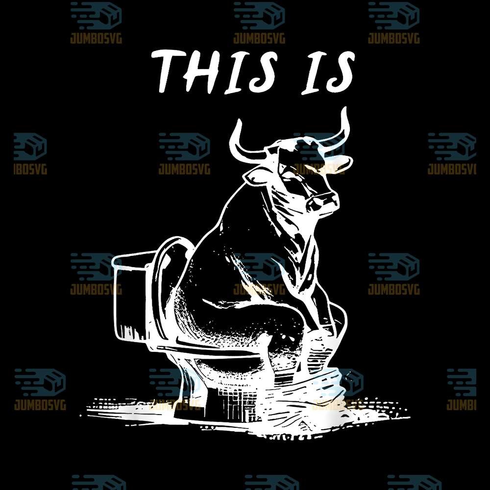 This-Is-Bullsht-Cow-Toilet-Humorous-Png