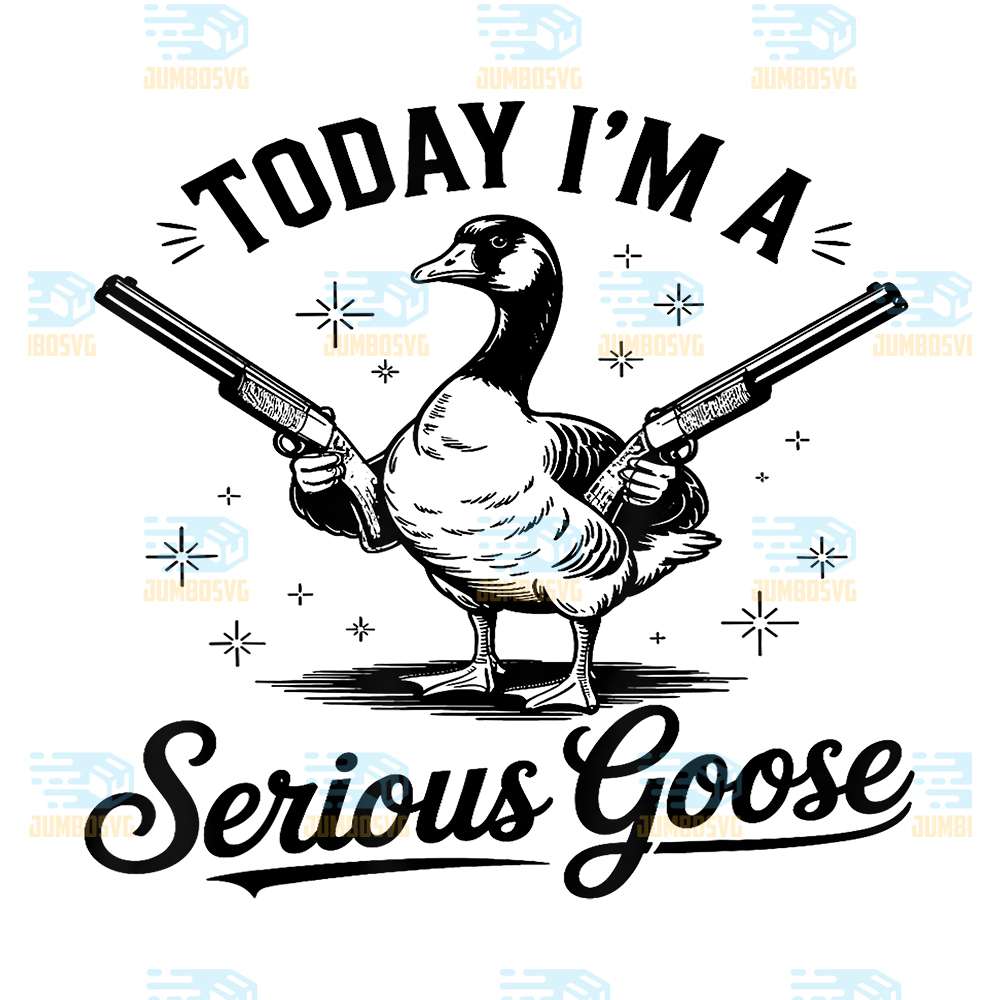 Today-I-m-A-Serious-Goose-Lovers-Goose-With-Gun-Svg