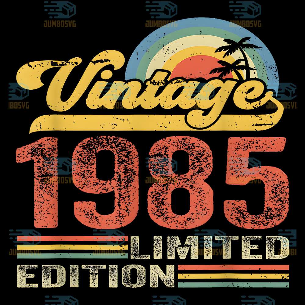 Vintage-1985-Limited-Edition-40th-Birthday-Svg