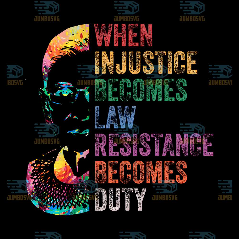 When-Injustice-Becomes-Law-Resist-Resistance-Becomes-Duty-Png
