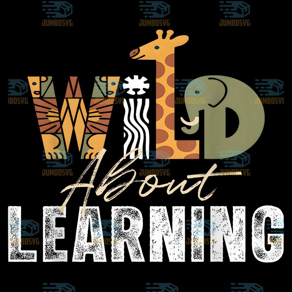 Wild-About-Learning-Teacher-Student-Back-To-School-Safari-Png