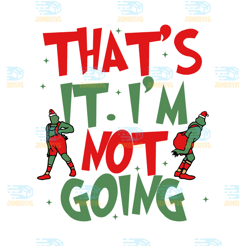 grinch-thats-it-im-not-going-christmas-png-5