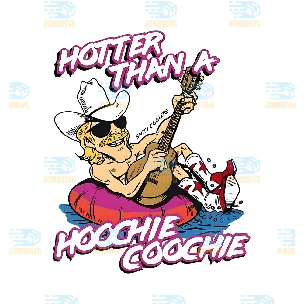 hotter-than-a-hoochie-coochie-png-2