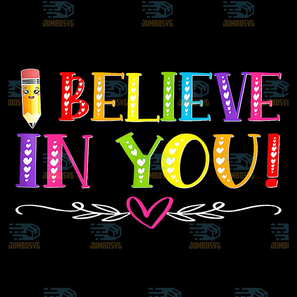 i-believe-in-you-png