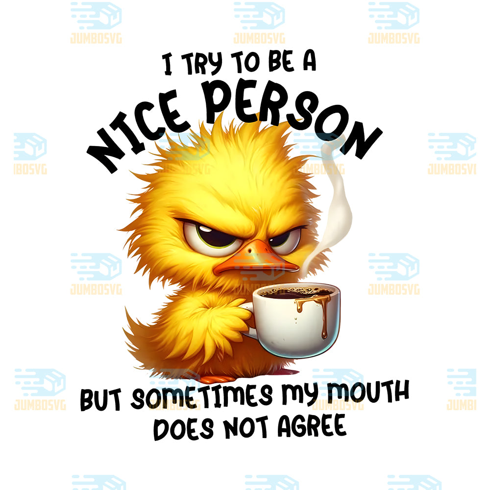 i-try-to-be-a-nice-person-grumpy-duck-png
