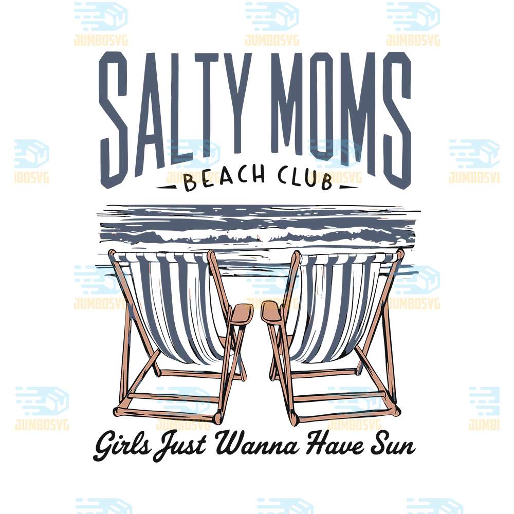 salty-moms-beach-club-girls-just-wanna-have-sun-svg