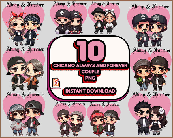 10 Chicano Always and Forever Couple Png, Valentines Day Png, Spanish Couple Valentine Design, Old School Cholo Couple Png, Digital File