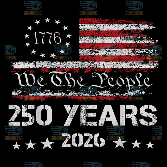 1776-We-The-People-250-Years-2026-America-Svg