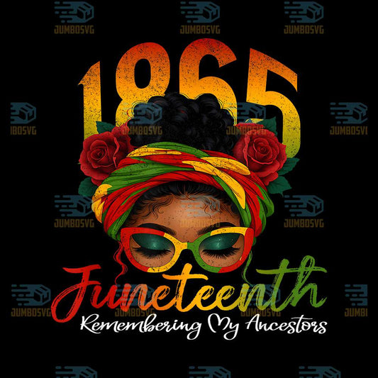 1865-Juneteenth-Remembering-My-Ancestors-Black-Women-Png