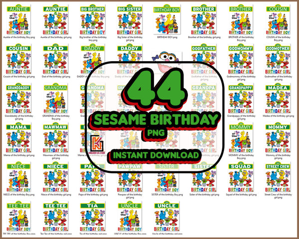Sesame Birthday PNG bundle, Mommy of the Birthday png, Daddy of the Birthday png, Grandpa of the Birthday Boy