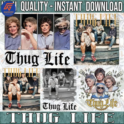 5 Girls Thug Life Png, Thug Life Movie Png Bundle, Cool Mom Empower Womens Png, Mother’s Day Gift Png, Grandma Gift Shirt Png, Digital File