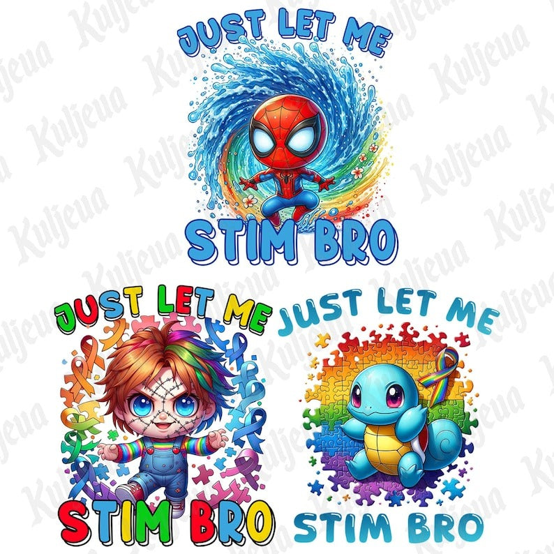 6 Just Let Me Stim Bro Autism Png Bundle, Autism Puzzle Png, Character Cartoon Autism Mouse And Friends, Super Hero Autism, Instant Download