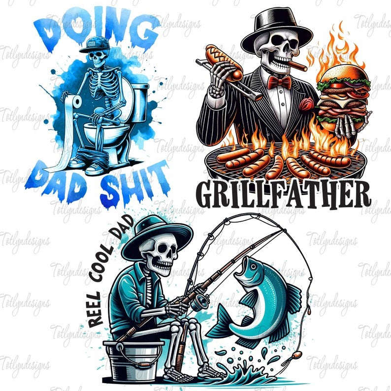 6 Snarky Skeleton Sublimation Design Bundle, Funny Skeleton Png, Dad Joke Grillfather Png, Step Dad Shirt, Father’s Day Png, Digital File