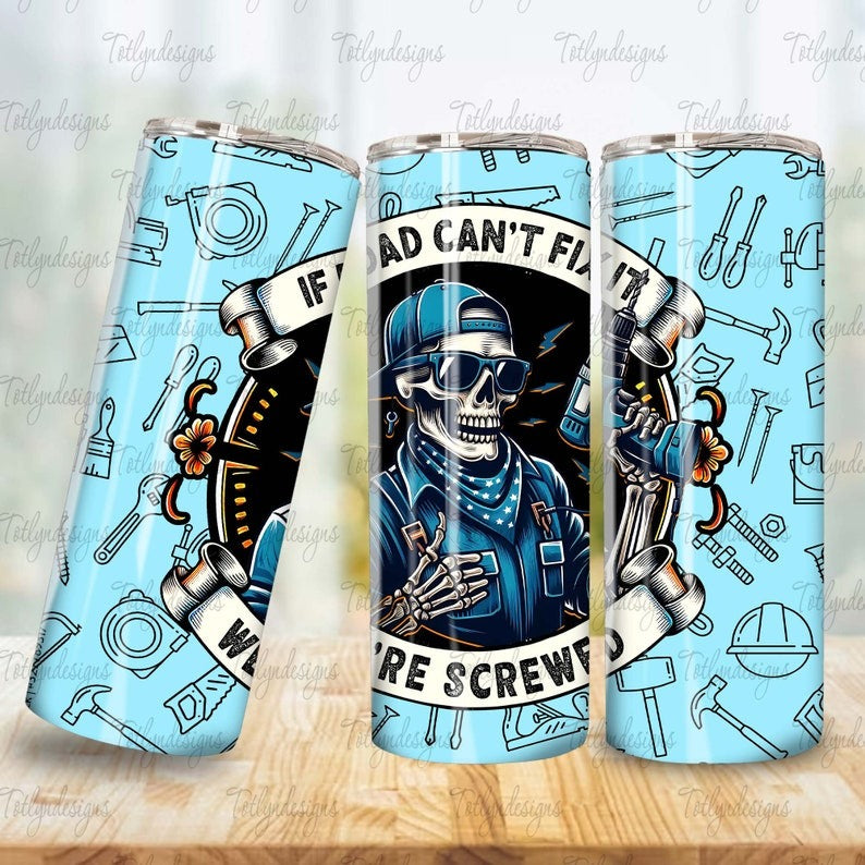 7 Doing Dad Shit Funny 20oz Tumbler Wrap Bundle, Sarcastic Skeleton 20oz Tumbler Sublimation, Man Father Husband Skull Tumbler Png