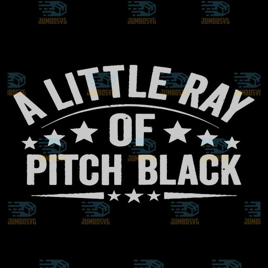 A-Little-Ray-Of-Pitch-Black-Svg