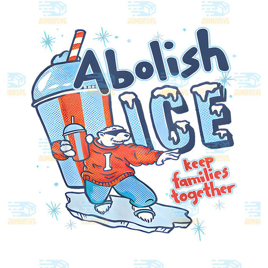 AbolishIce-Keep-Families-Together-Png