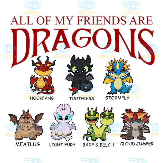 All-My-Friends-Are-Dragons-Png