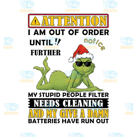 Attention-I-Am-Out-Of-Order-Until-Further-Notice-Png