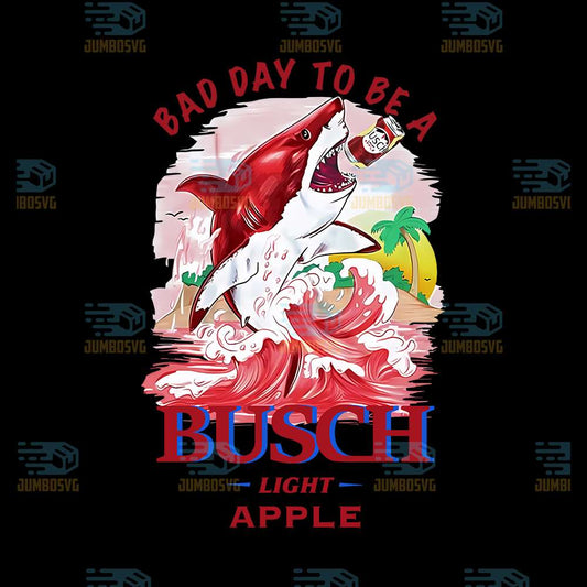 Bad-Day-To-Be-A-Busch-Light-Apple-Shark-Png