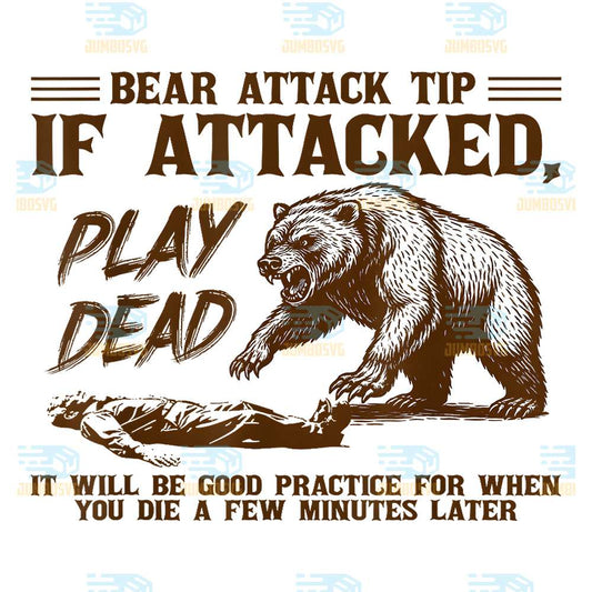 Bear-Attack-Tip-Play-Dead-Funny-Camping-Hiking-Mountain-Png